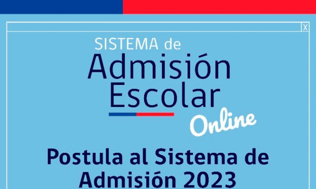 Sistema de Admisión Escolar 2022 – 2023